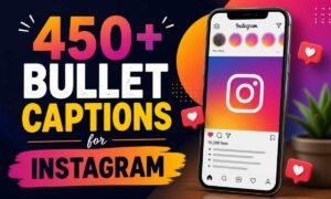 450-bullet-captions-for-instagram