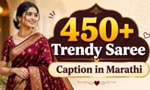 450-trendy-saree-caption-in-marathi