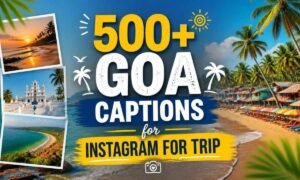 500-goa-captions-for-instagram-for-trip