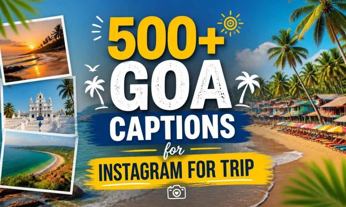500-goa-captions-for-instagram-for-trip