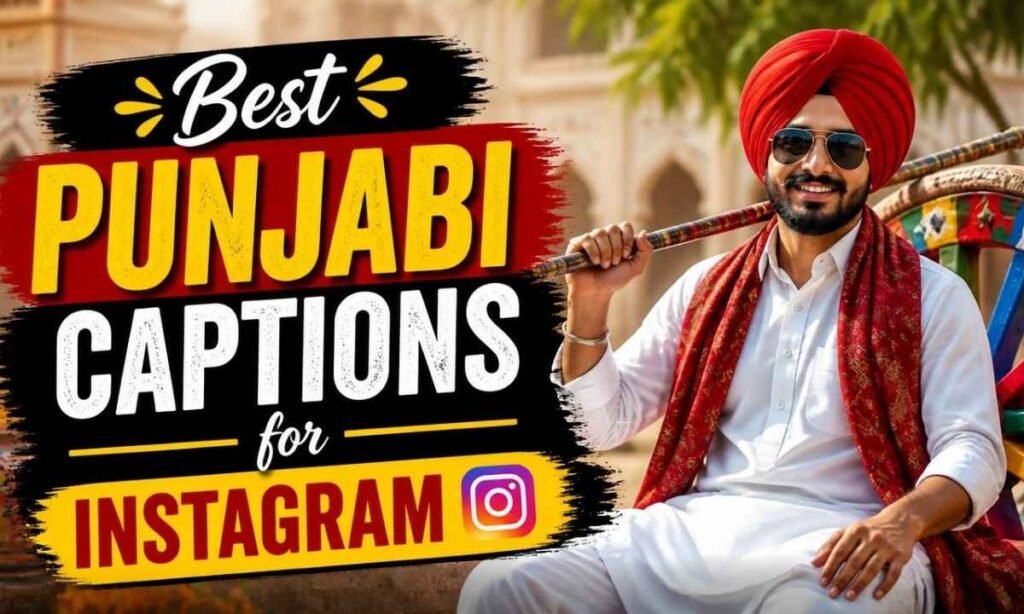 best-punjabi-captions-for-instagram