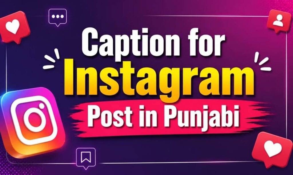 caption-for-instagram-post-in-punjabi