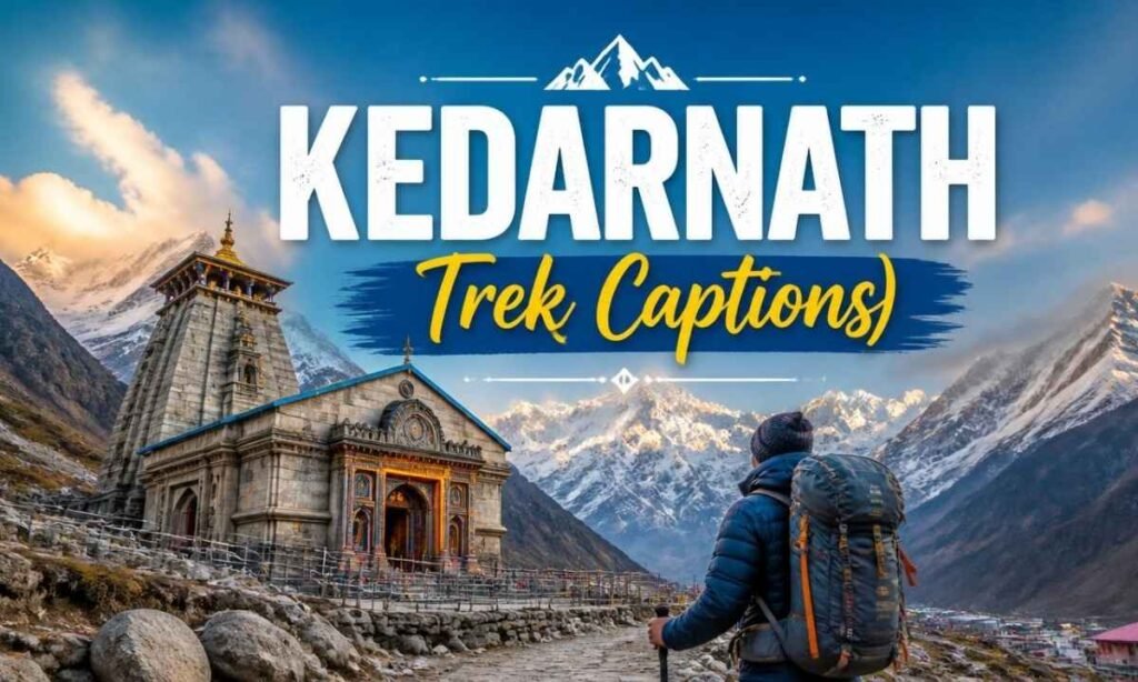 kedarnath-trek-captions