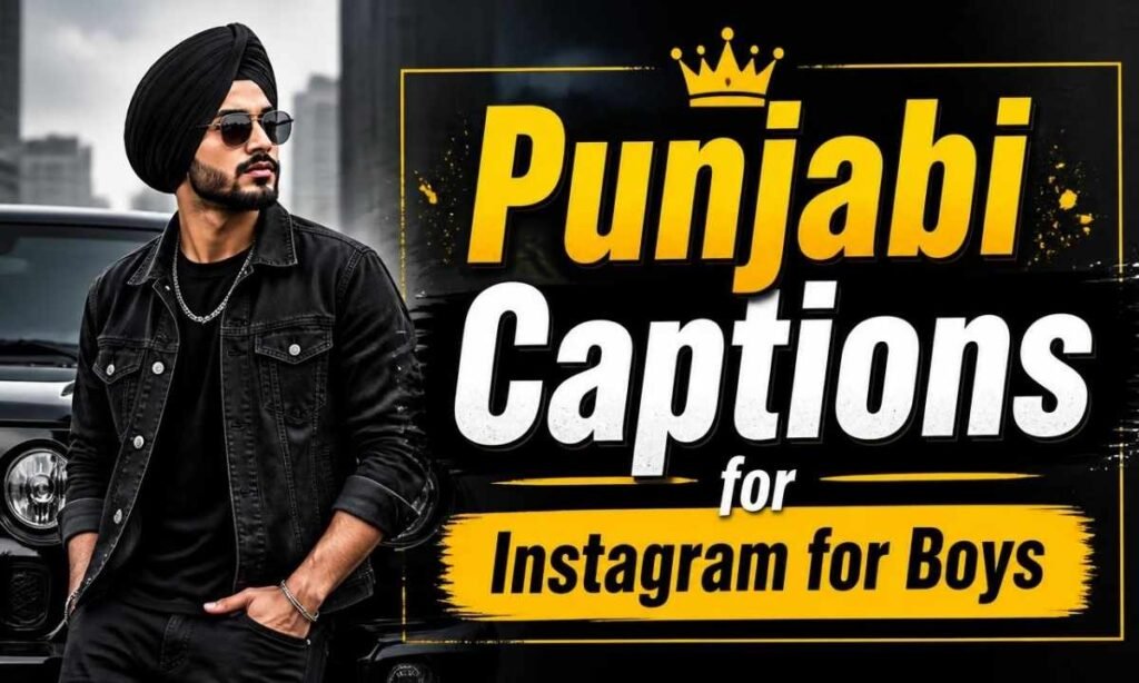 punjabi-captions-for-instagram-for-boys