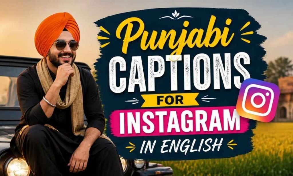 punjabi-captions-for-instagram-in-english
