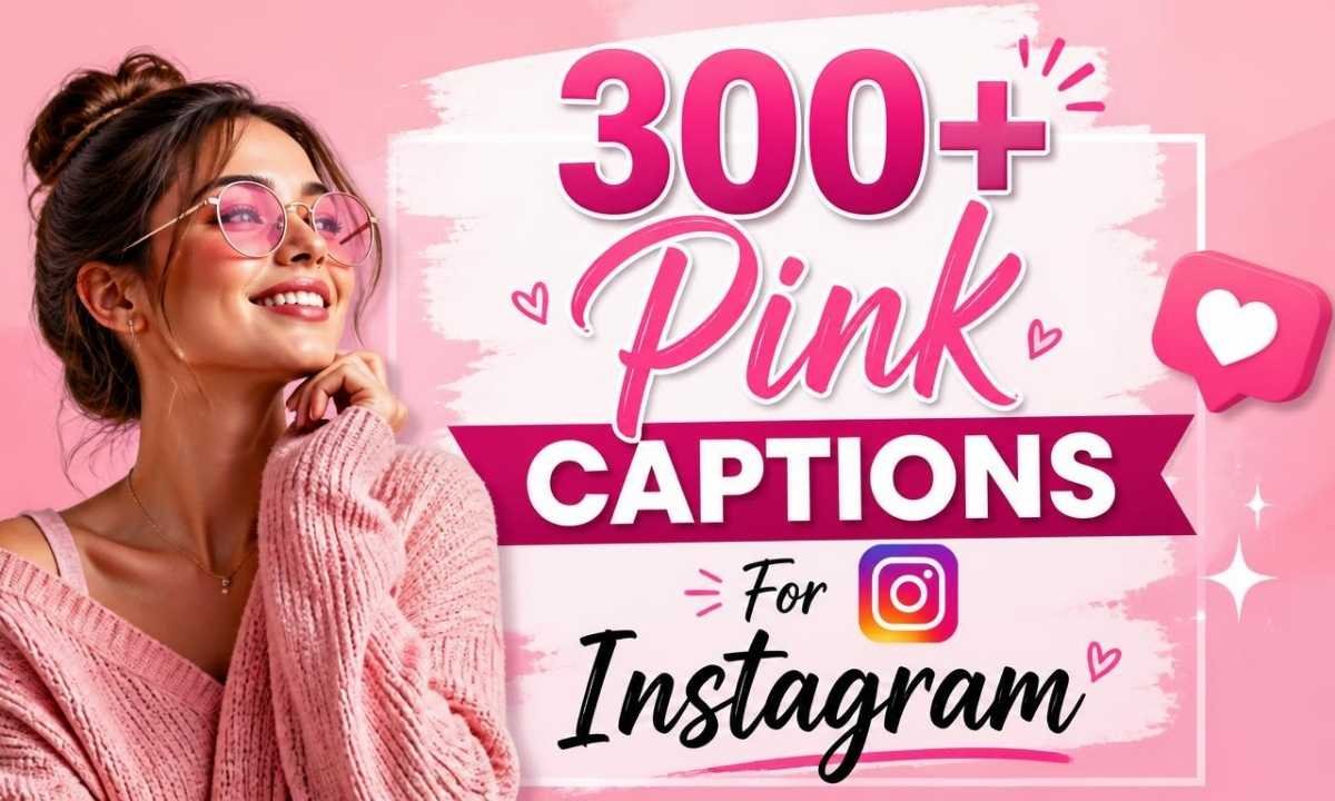 300-pink-captions-for-instagram