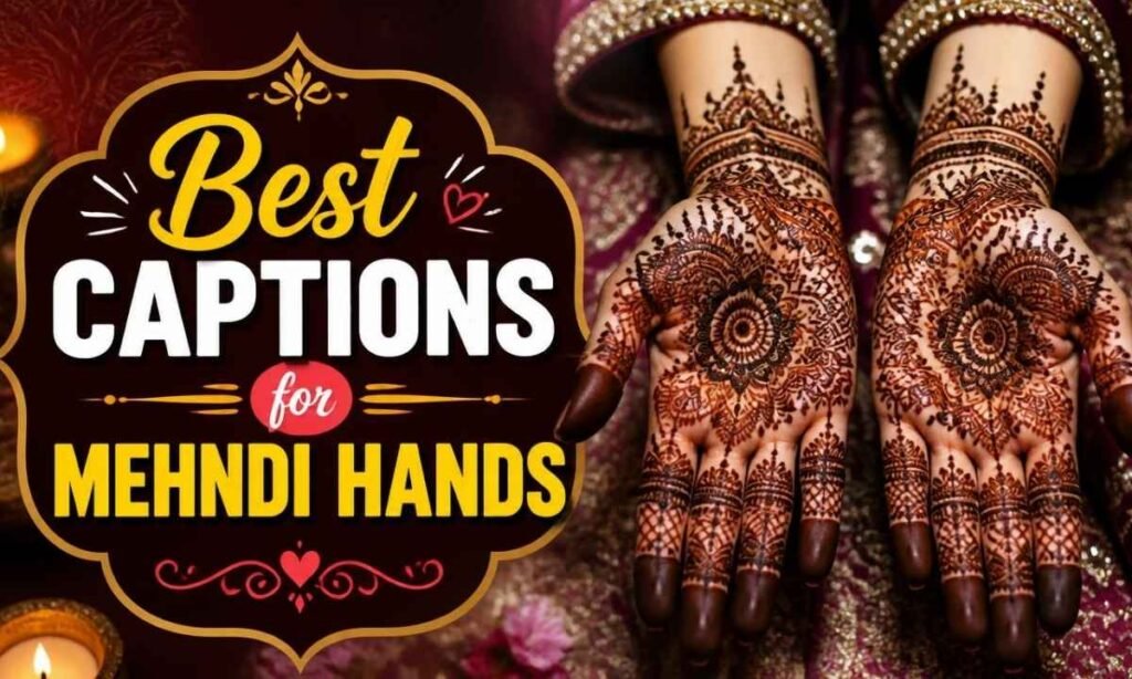 best-captions-for-mehndi-hands