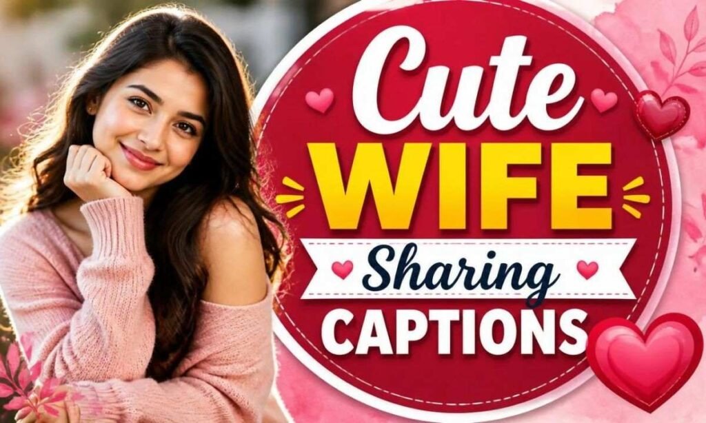 cute-wife-sharing-captions