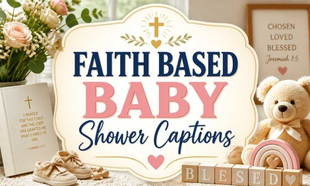 faith-based-baby-shower-captions