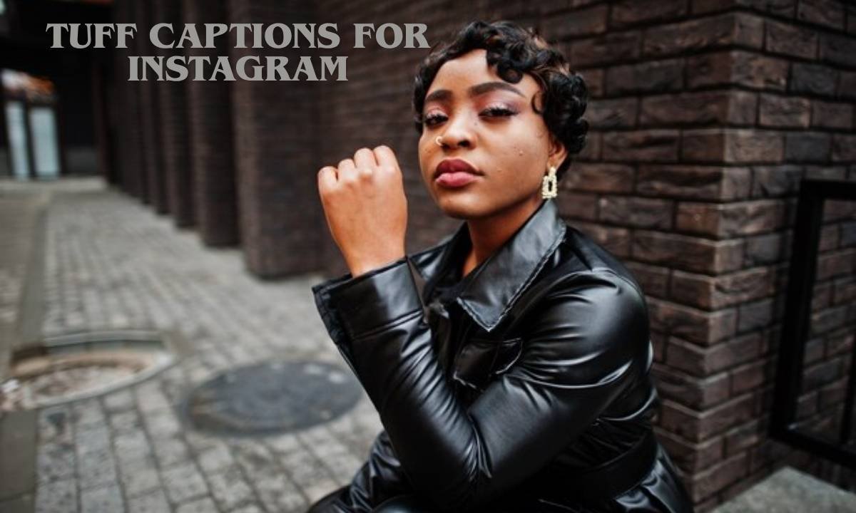 tuff-captions-for-instagram