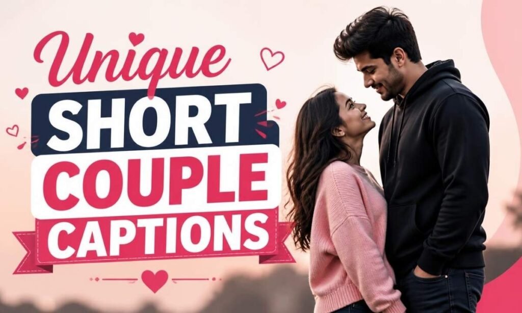 unique-short-couple-captions