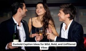cuckold-caption-ideas-for-wild-bold-and-unfiltered-vibesCuckold Caption Ideas for Wild Bold and Unfiltered Vibes